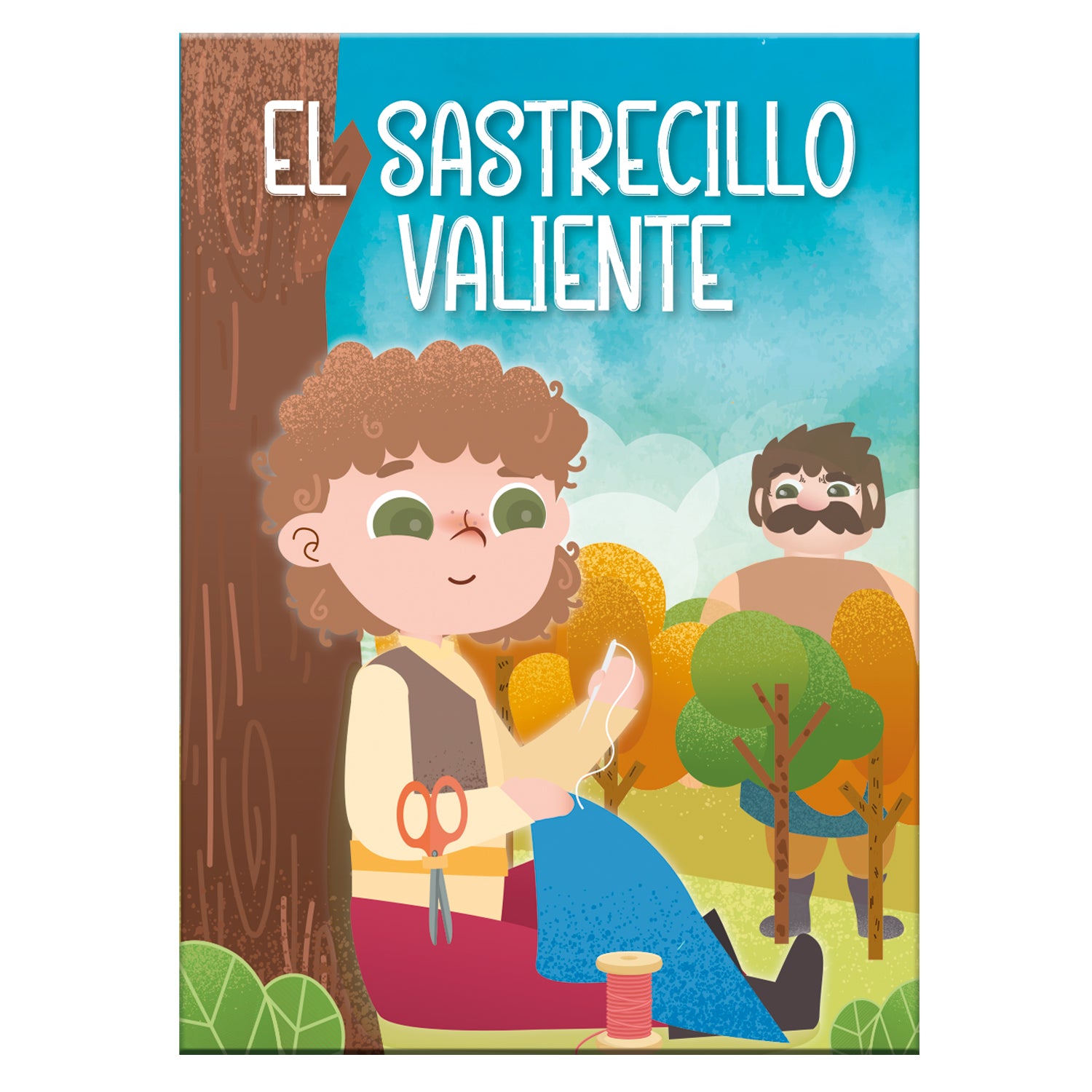 Cuento Infantil El Sastrecillo Valiente – 34 páginas | Art & Craft
